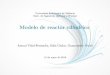 Modelo de reactor cilíndrico - jornadasmoma5.blogs.upv.esjornadasmoma5.blogs.upv.es/files/2016/05/Carlos.pdf · Introducción a las funciones de Bessel I La solución radial analítica
