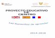 Junta de Castilla y Leónceipvalcarcel.centros.educa.jcyl.es/sitio/...EDUCATIVO__junio_2015.pdf · 16 ANEXO V. PROYECTO LINGÜISTICO. ... básico de la Educación Primaria. • ORDEN