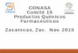 CONASA Comité 19 Productos Químicos Farmacéuticos ...conasamexico.org.mx/13/MemoriasRA-CONASA-2015/19- Quimicos.pdf · Recomendación para prohibir el uso de esteroides anabólicos