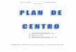 1.- PROYECTO EDUCATIVO, Pg. 5 Pg. 480 - Junta de Andalucía · plan de centro ceip ginÉs morata curso 2016/2017 1 1.- proyecto educativo, pg. 5 2.- r.o.f. pg. 480 3.- ... procedimientos