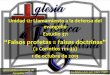 Unidad 12: Llamamiento a la defensa del evangelio Estudio 37 · “Falsos profetas = falsas doctrinas” ... 4:3), a quienes los falsos maestros atraen ... éstos son falsos apóstoles,