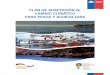 PLAN DE ADAPTACIÓN AL CAMBIO CLIMÁTICO PARA …portal.mma.gob.cl/wp-content/uploads/2016/12/Plan-Pesca-y... · Plan de Adaptación al Cambio Climático para Pesca y Acuicultura