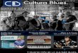 Número 51 - Agosto 2015 CULTURA BLUES. LA REVISTA ... · El rinoceronte chilango ... por ejemplo, en el 6º Festival Internacional de Jazz y Blues en Salvatierra, Guanajuato; en