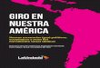 GIRO EN NUESTRA AMÉRICA - globaltaxjustice.org · económicos y retos del movimiento social sindical Ponencias de la II Conferencia Regional de Latindadd. Porto Alegre, Brasil. Noviembre