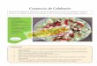 Carpaccio de Calabacín - dietistasynutricion.com · Esta es una ensalada muy refrescante y una forma diferente de consumir los calabacines. Queda un entrante muy elegante cuando