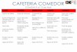 CAFETERIA COMEDORbrillamont.edu.mx/MENU_BRILLAMONT_Abril_2018.pdf · Nutella Agua de limón Pescado empanizado en avena o a la ... elote con queso y salsa de tomate Postre: Flan Agua