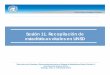 Sesión 11. Recopilación de estadísticas vitales en UNSDunstats.un.org/unsd/demographic/meetings/wshops/Chile/2015/docs/... · Taller sobre los Principios y Recomendaciones para