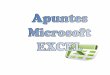 Apuntes Excel Presentación - Un blog para seguir el ... · ... el Excel también se encuentra en todas las ... La barra de títulos nos informa de como se llama el archivo con 