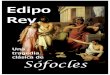 Sófocles - Biblioteca Virtual EDP University-Recinto de ... Rey - EDP - 16pt.pdf · Edipo en Colonus - Fulchran-Jean Harriet (1798–1799) (p. 47) Edipo y la esfinge - Gustave Moreau
