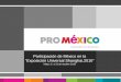 Participación de México en la “Exposición Universal ...herzog.economia.unam.mx/deschimex/cechimex/chmxExtras/documentos/... · México como un país creativo en diversas áreas