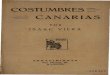 Costumbres Canarias - memoriadelanzarote.commemoriadelanzarote.com/.../20110311132146Costumbres-canarias-1.pdf · CANARIAS POR ISAAC VIERA BENACIMIENTO San Marcos, 42 MADRID -T^'^^C'^-ES