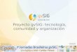 Proyecto gvSIG: tecnología, comunidad y organizacióndownloads.gvsig.org/download/events/jornadas-Brasileiras/2010/... · Desarrollado con Java ... Calculadora campos ... científica