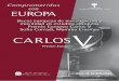 movilidad en estudios europeos Premio Europeo Carlos V ... · Europeos como posible modelo de integración y progreso en un mundo global ... la Profesora Sofia Corradi, ... respuestas
