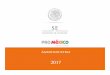 AGROINDUSTRIAS - promexico.gob.mx · Agroindustria 2017. AGROINDUSTRIAS. Liderazgo Global agroalimentario En 2016, México exportó cerca de 29 mil millones de dólares, con una TMCA