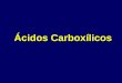 Organic Chemistry Fifth Edition - depa.fquim.unam.mxdepa.fquim.unam.mx/amyd/.../ACIDOSCARBOXILICOSPARTE1-2015_28251.pdf · El ácido málico fue aislado de la sidra por primera vez