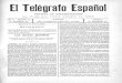 El Telégrafo Español - archivodigital.coit.esarchivodigital.coit.es/uploads/documentos/te/1892/07/18920731_num... · ferente dedicada por sus antecesores al Cuerpo de Correo s yal