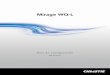 Mirage WQ-L - christiedigital.com · Los proyectores Mirage WQ-L son proyectores de datos WQXGA de calidad profesional que incluyen la ... el proyector esté totalmente montado y