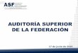 AUDITORÍA SUPERIOR DE LA FEDERACIÓN - ASEC · responsabilidades administrativas de los Servidores Públicos y de los particulares vinculados con faltas administrativas graves, así