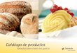Catálogo de productos - Productos para pastelería ... · ... , presente en más de 70 países y con una experiencia ... Masa Madre para Pan - En polvo ... 20 g levadura, 680 g de
