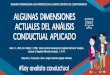 ALGUNAS DIMENSIONES ACTUALES DEL ANÁLISIS …soyanalistaconductual.org/dimensiones_actuales_analisis_conductual... · ALGUNAS DIMENSIONES ACTUALES DEL ANÁLISIS CONDUCTUAL APLICADO