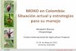 MOKO en Colombia: Situación actual y estrategias para su ... · Después de 3 h; y Alta concentración de polifenoles libres (ácidos fenólicos) o = Después de 12 h en presencia