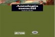 Antología esencial - eduticstuy.files.wordpress.com · editoriales más importantes de la cultura latinoameri-cana. Creada en 1974 como homenaje a la batalla que en 1824 signiﬁcó