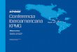 Conferencia Iberoamericana KPMG · de PepsiCo Región Andina, se concluyó que el reto de la transformación digital están más en la ... benchmarking Disruptive trends: Geopolitics