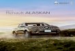 Pick Up Renault ALASKAN · ya sea para viajes de trabajo, aventura o deporte. ... de los pasajeros. Comodidad ... El recubrimiento interno del platón, los 4 ganchos en rieles