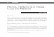 Sociologias, Porto Alegre, ano 15, no 34, set./dez. 2013 ... · Resumen El aumento de la ... en cambio, argumentan en su libro El narco: ... la ‘cara sucia’ del Estado., no es