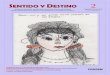 Sentido y Destino - cesideh.com · ensayo de apertura, una investigación elaborada por la Maestra Eloísa Vega ... “matrimonio igualitario”; dichas familias están constituidas