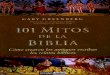 101 Mitos de la Biblia - Libro Esotericolibroesoterico.com/biblioteca/Varios 2/Gary Greenberg...Prefacio En 101 Mitos de la Biblia, examino muchas historias del Viejo Testamento y