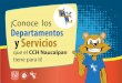¡Conoce los Departamentos y Servicios - UNAM, CCH Naucalpan · 2 Departamentos y servicios ... para programar eventos en salas, auditorios ... Se imparten talleres de Televisión