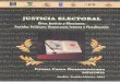 JUSTICIA ELECTORAL - te.gob.mx · Justicia Electoral : Ética, Justicia y Elecciones, Partidos Políticos : Democracia Interna y Fiscalización : Primer Curso ... los partidos políticos