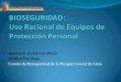 Ignacio F. Gutiérrez Mejía Medico Patólogo - mpfn.gob.pe · Equipos de Protección Personal MANUAL DE PROCEDIMIENTOS TANATOLÓGICOS FORENSES Y SERVICIOS COMPLEMENTARIOS BIOSEGURIDAD: