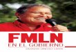 FMLN en el gobierno - Ocean Sur · conservada en un sistema reproductor o transmitirse en cualquier forma o por cualquier medio ... ción del movimiento revolucionario salvadoreño