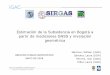 Estimación de la Subsidencia en Bogotá a partir de ... · Microsoft PowerPoint - 46_Subsidencia_Bogota_GPS_nivelacion_Martinez_et_al.ppt Author: LS Created Date: 6/25/2008 10:25:11