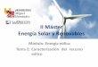 II Máster Energía Solar y Renovables - luqentia.es · aerogenerador. II MÁSTER ENERGÍA SOLAR Y RENOVABLES_MÓDULO ENERGÍA EÓLICA 8 1.1. La utilización del viento como fuente