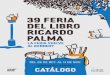 39 feria del libro ricardo palma · 3 PALABRAS DEL PRESIDENTE de la cámara peruana del libro JOSÉ CARLOS ALVARIÑO ÓRDOÑEZ L a Feria del Libro Ricar-do Palma llega a su tri-gésimo