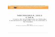 MEMORIA 2013 CMA - Universidad de Buenos Aires. · Durante el segundo año de ejecución del proyecto ... para hacer factible la recomendación de ... en el que se hizo un análisis