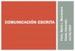 COMUNICACIÓN ESCRITA a y - Blog Didáctico · Carta bloque modificado: Ms. Janie B. Gómez 2 Fecha 14/02/2017 Profa. M. Moctezuma 11 CARTAS Correspondencia interna de una institución