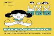 EDUCACION AMBIENTAL - educacion.mma.gob.cleducacion.mma.gob.cl/.../09/LIBRO-EDUCACION-AMBIENTAL-final_web.pdf · Gobierno de Chile EDUCACION AMBIENTAL Una mirada desde la institucionalidad