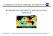 El Monitoreo del ENSO y el Futuro Clima Estacional · través de representaciones gráficas de los índices climáticos Eventos Cálidos Eventos ... Tendencia y Variabilidad en la