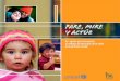 HOGAR DE CRISTO - UNICEF – Chile PARE MIRE Y ACTUE.pdf · Este es un desafío que la Fundación Hogar de Cristo ha asumido como propio. ... Hogar de Cristo, rescatando su propuesta