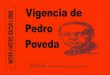 nos presenta un - Centro Cultural Povedacentropoveda.org/IMG/pdf/Vigenciapedropoveda_bol38.pdf · ¿Quién era Pedro Poveda? ... Manuel del Cabral, poeta dominicano, ... fue/es Pedro