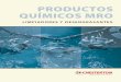 PRODUCTOS QUÍMICOS MRO - Soluciones de alto rendimiento y lubricantes para MRO/Limpiadores... · Q Pulpa y papel Q Agua y aguas residuales Q Procesamiento químico Q Refinerías