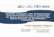Estudio conjunto con Cooperantes Internacionales para la ... · Estrategias y programas de cooperación: ... El cuarto capítulo, ... cooperación para alcanzar los Objetivos de Desarrollo
