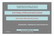 UNIVERSIDAD NACIONAL DE SALTA CURSO BÁSICO DE … 4-5.pdf · Dispos. Valores variación financiera de las partes Concepto Tramitación administrativa Apropiación del crédito Modificación