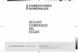 SEGURO COMBINADO DELHOGAR - mapfre.com · Límites Específicos (L.E.) RESUMEN DE LAS COBERTURAS PARA LA VIVIENDA Y EL MOBILIARIO PRESTACIONES ESPECIALES • Inhabitabilidad de la