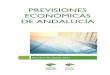 PREVISIONES ECONÓMICAS DE ANDALUCÍA - … · En esta línea se enmarca la presente publicación, Previsiones Económicas de Andalucía, que alcanza su número 90. Este documento,