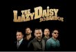 lazydaisyband.comlazydaisyband.com/wp-content/uploads/2018/03/Dossier-Lazy-Daisy... · En sus cornienzos como formación de Coun ryt dicional, la banda cultivó un sonido más acústico